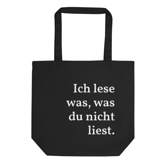 Ich lese was, was du nicht liest. - Bio-Stoffbeutel (inkl. Versand)